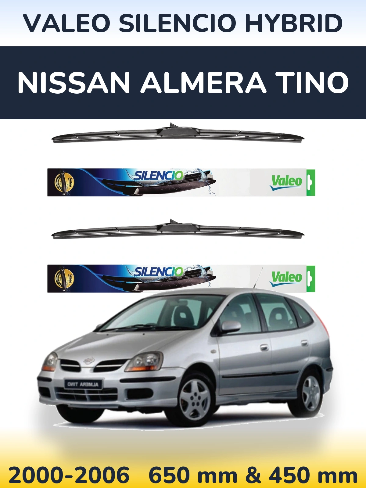 Front wiper blade set Valeo Silencio Hybrid 650 & 450 mm for Nissan Almera Tino 2000-2006