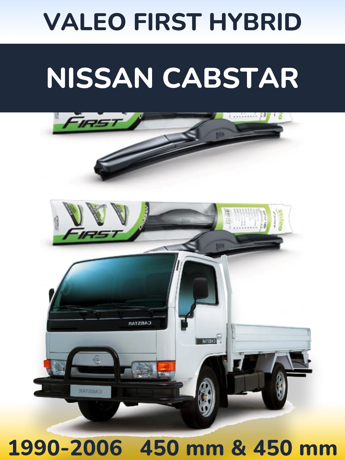Front wiper blade set Valeo First Hybrid 450 & 450 мм for Nissan Cabstar 1990-2006