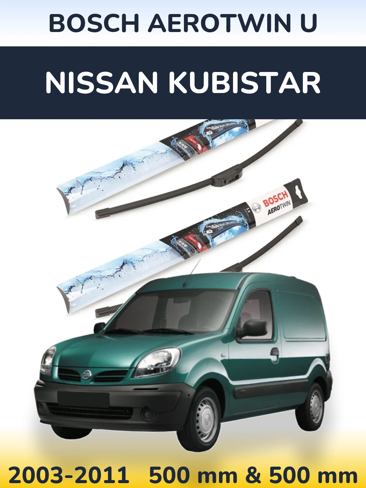 Front wiper blade set BOSCH AeroTwin U 500 & 500 мм for Nissan Kubistar 2003-2011