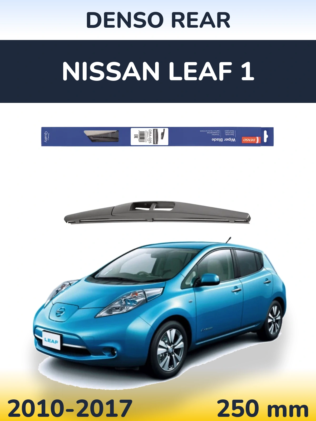 Tylna wycieraczka Denso Rear 250 mm do Nissan Leaf 1 2010-2017