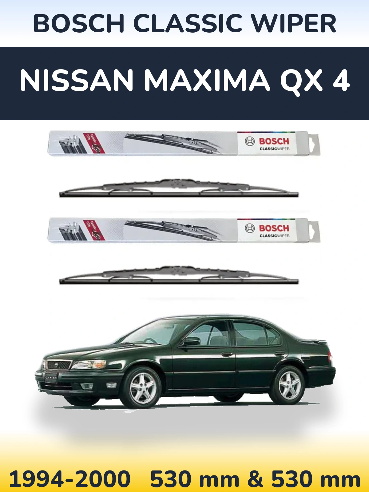 Front wiper blade set BOSCH Classic Wiper 530 & 530 мм for Nissan Maxima QX 4 1994-2000