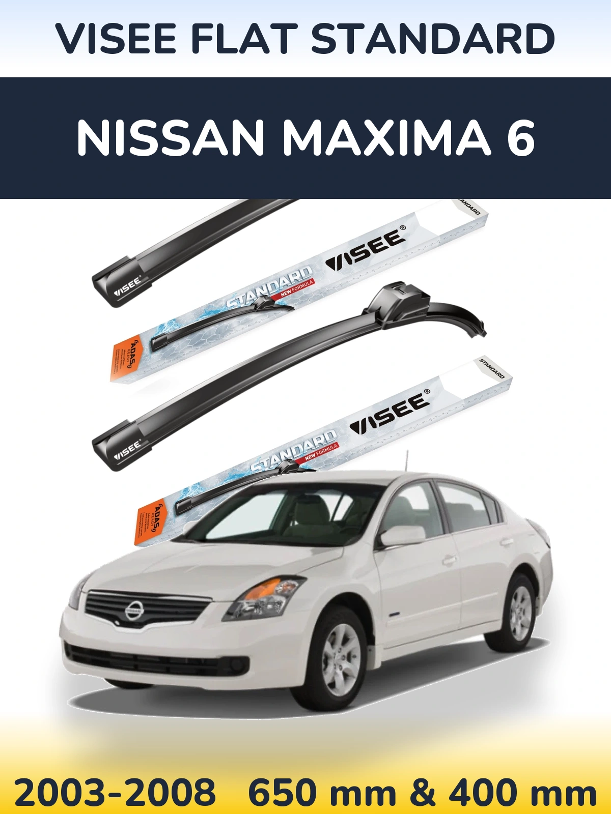 Front wiper blade set VISEE FLAT STANDARD 650 & 400 mm for Nissan Maxima 6 2003-2008