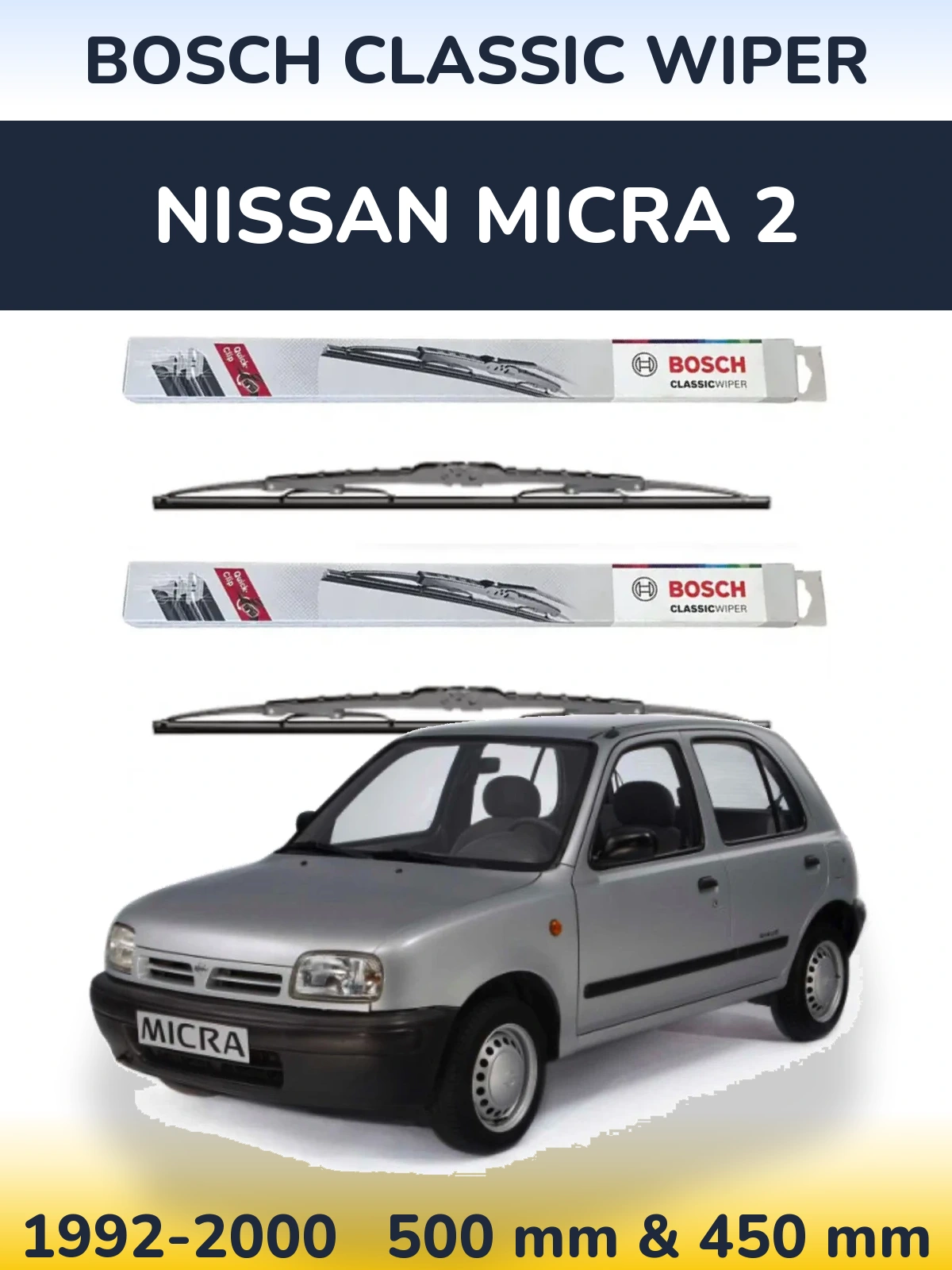 Front wiper blade set BOSCH Classic Wiper 500 & 450 mm for Nissan Micra 2 1992-2000