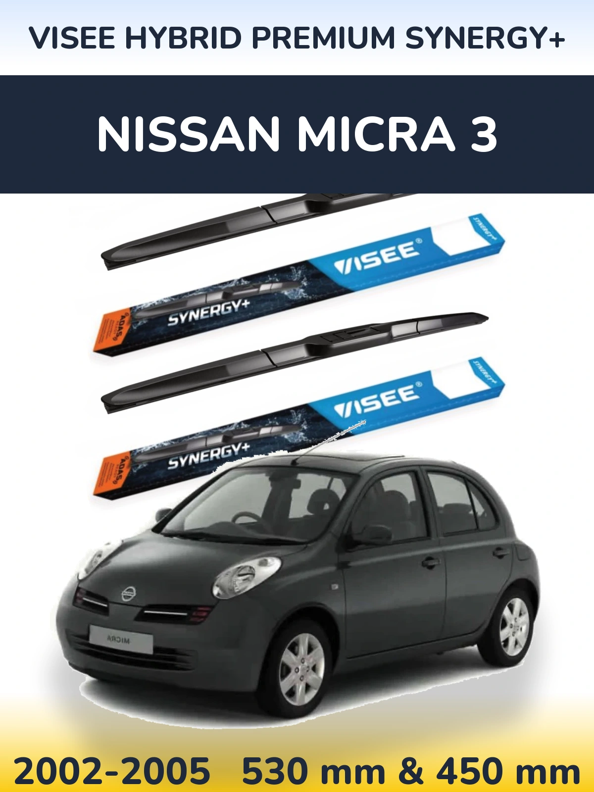 Комплект передніх щіток VISEE HYBRID PREMIUM SYNERGY+ 530 & 450 мм для Nissan Micra 3 2002-2005