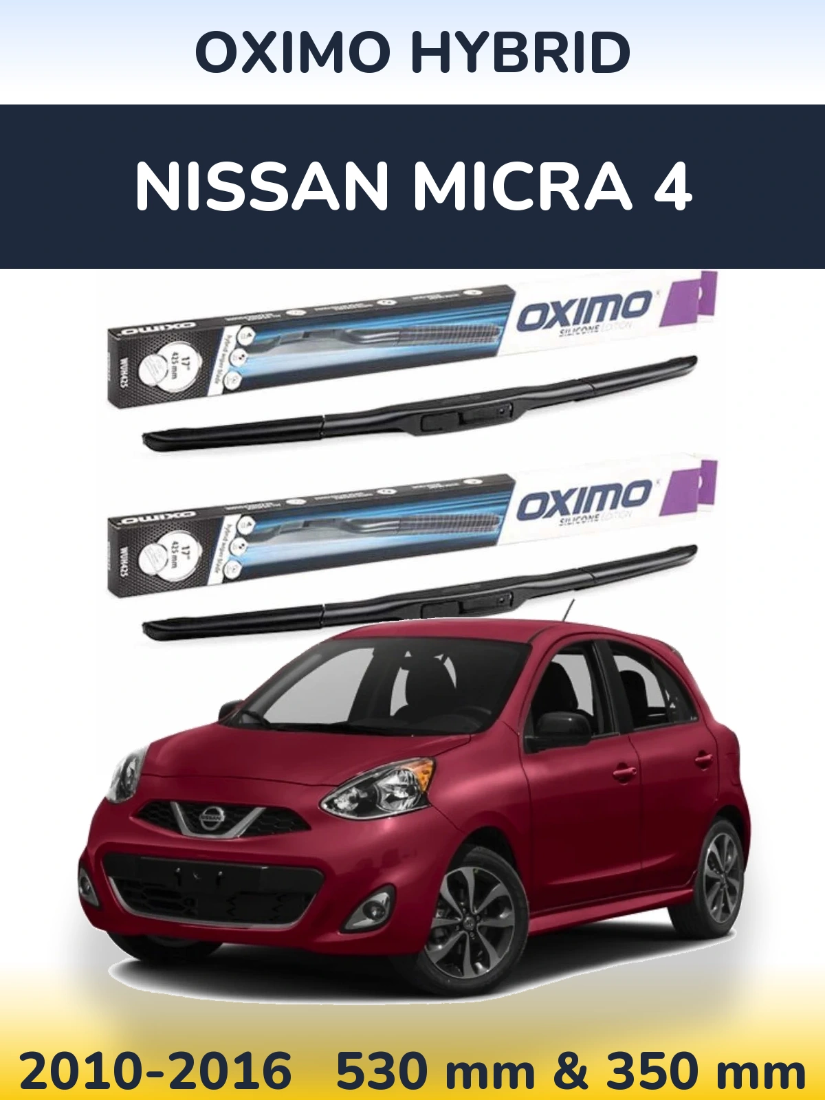 Комплект передних дворников Oximo Hybrid 530 & 350 мм для Nissan Micra 4 2010-2016