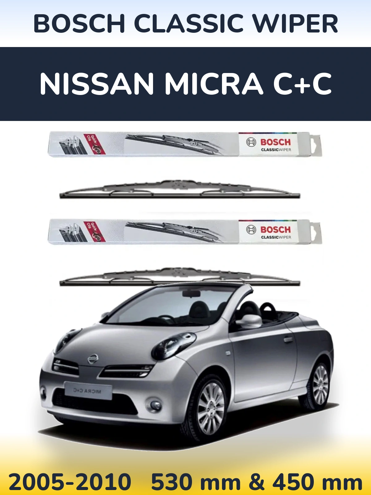 Front wiper blade set BOSCH Classic Wiper 530 & 450 мм for Nissan Micra C+C 2005-2010