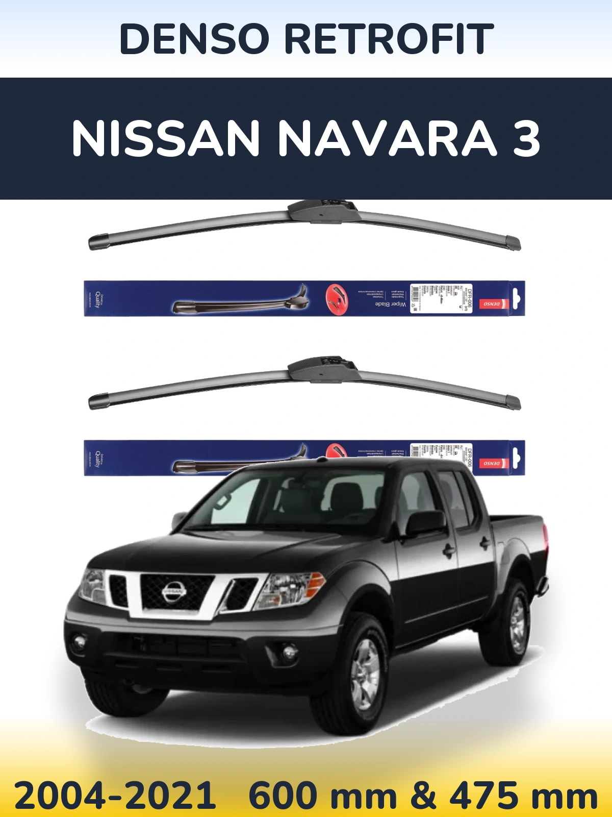 Front wiper blade set Denso Retrofit 600 & 475 mm for Nissan Navara 3 2004-2021