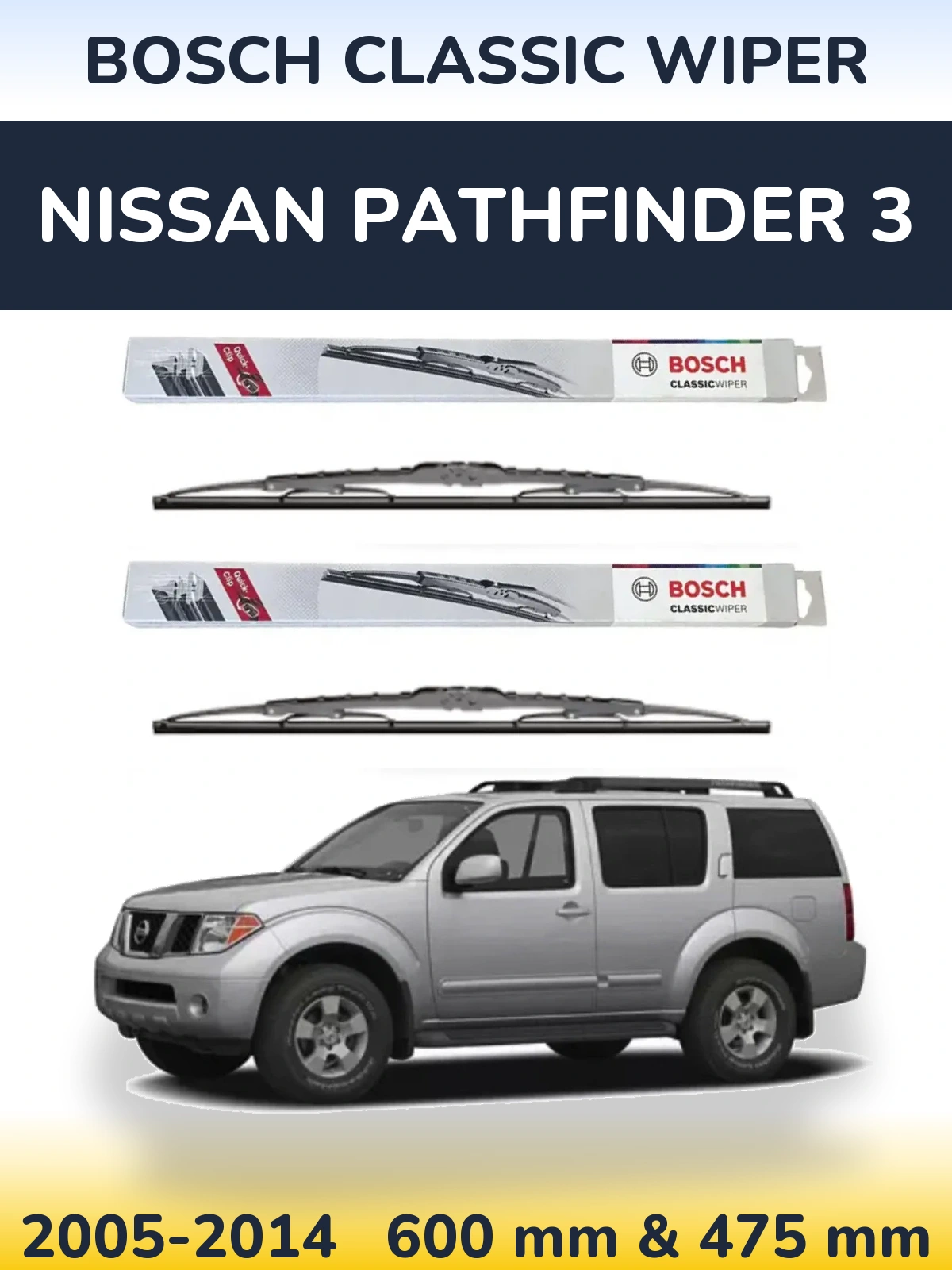 Front wiper blade set BOSCH Classic Wiper 600 & 475 мм for Nissan Pathfinder 3 2005-2014