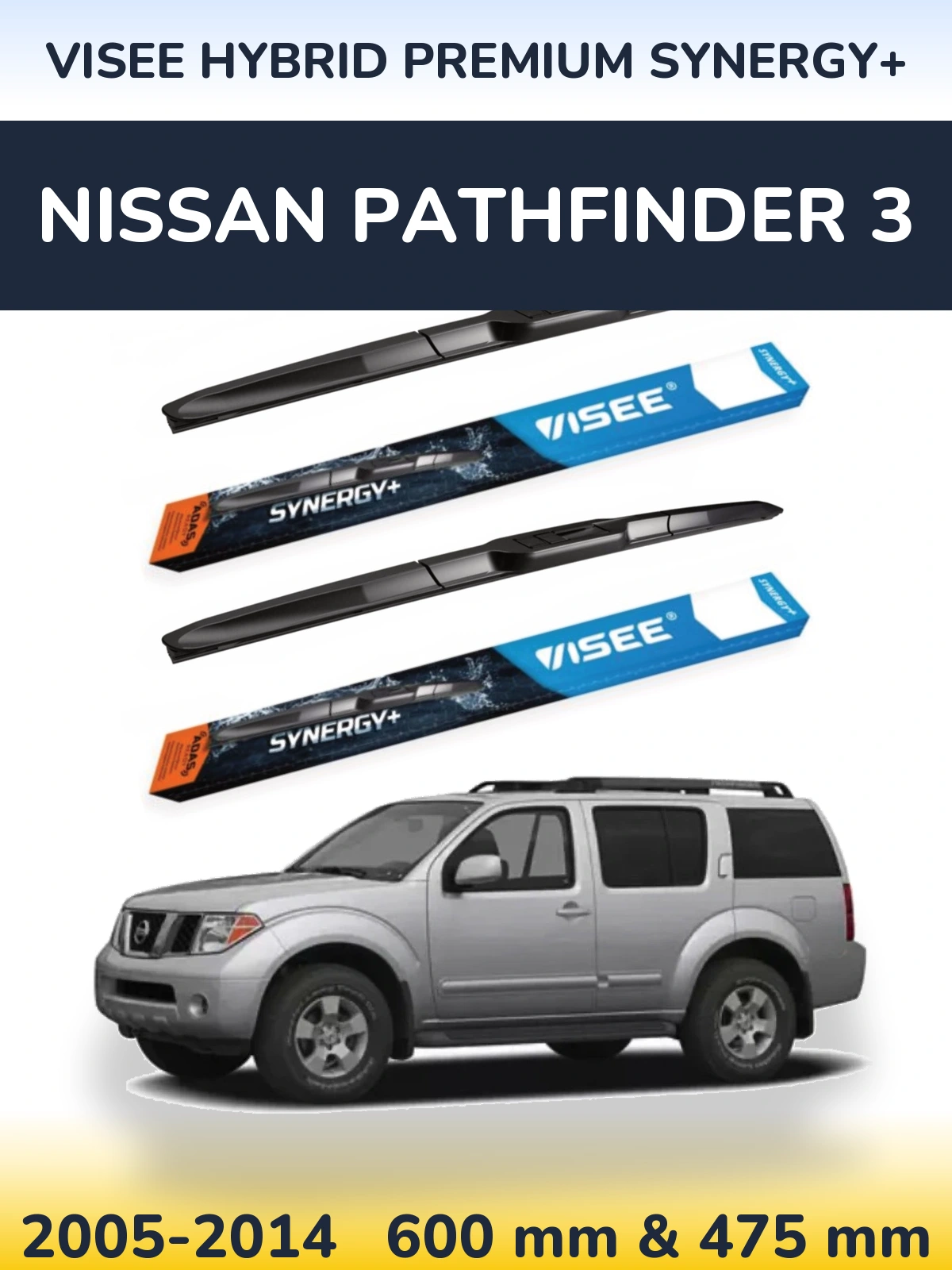 Front wiper blade set VISEE HYBRID PREMIUM SYNERGY+ 600 & 475 mm for Nissan Pathfinder 3 2005-2014