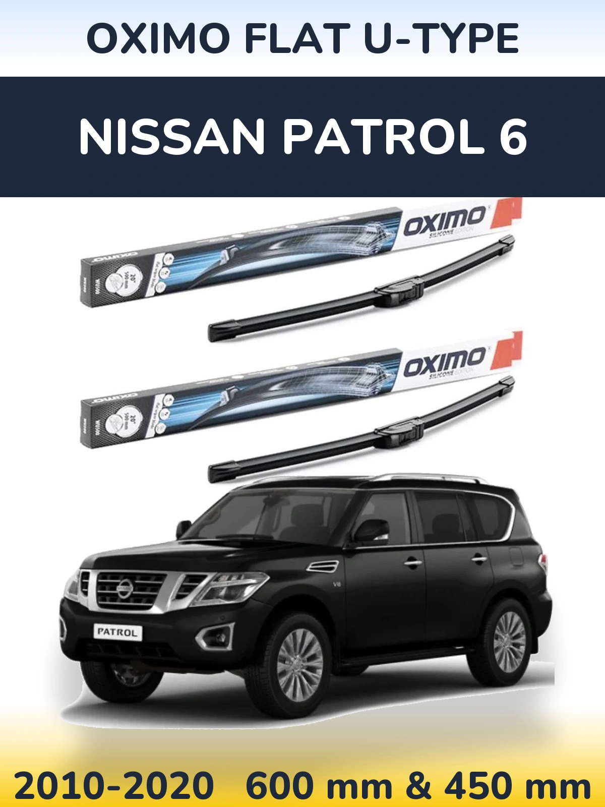 Komplet przednich wycieraczek Oximo Flat U-type 600 & 450 mm do Nissan Patrol 6 2010-2020