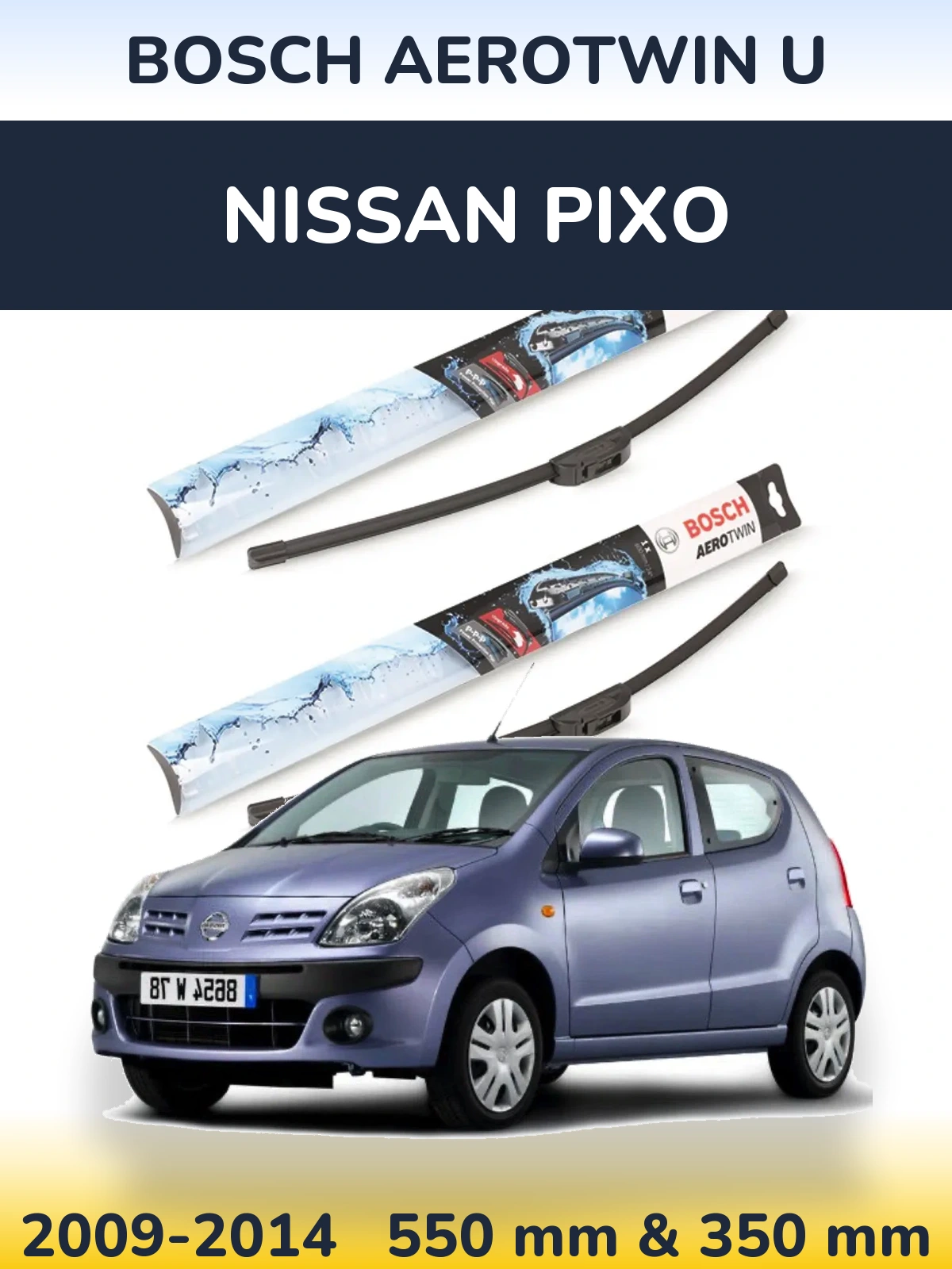 Front wiper blade set BOSCH AeroTwin U 550 & 350 mm for Nissan Pixo 2009-2014