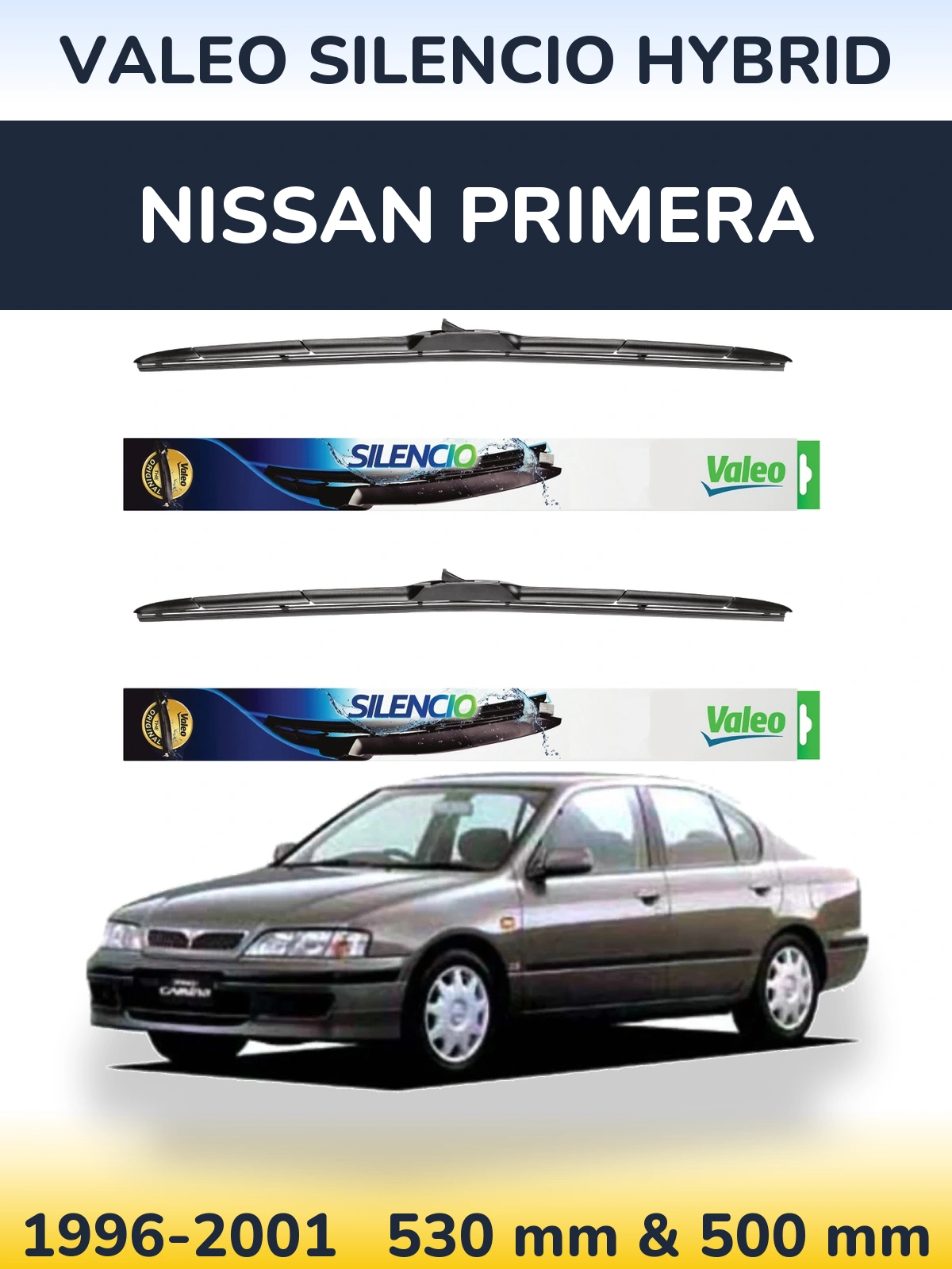 Комплект передніх щіток Valeo Silencio Hybrid 530 & 500 мм для Nissan Primera 1996-2001