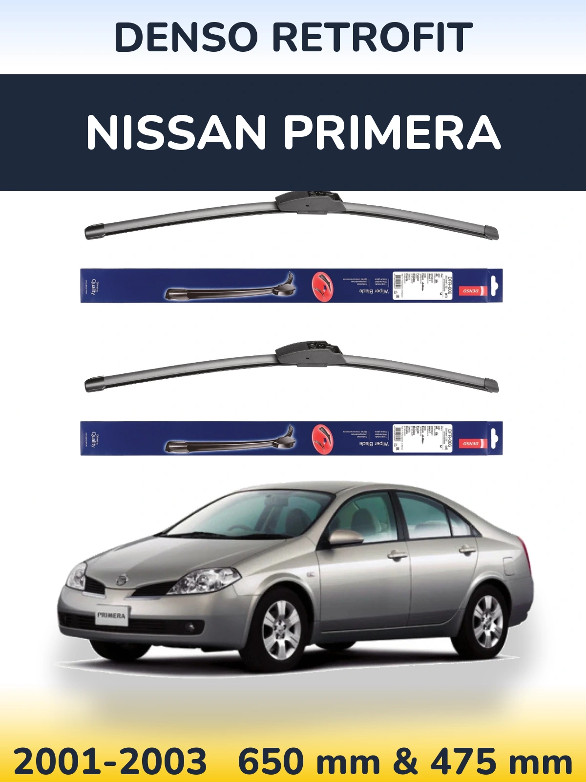 Комплект передних дворников Denso Retrofit 650 & 475 мм для Nissan Primera 2001-2003
