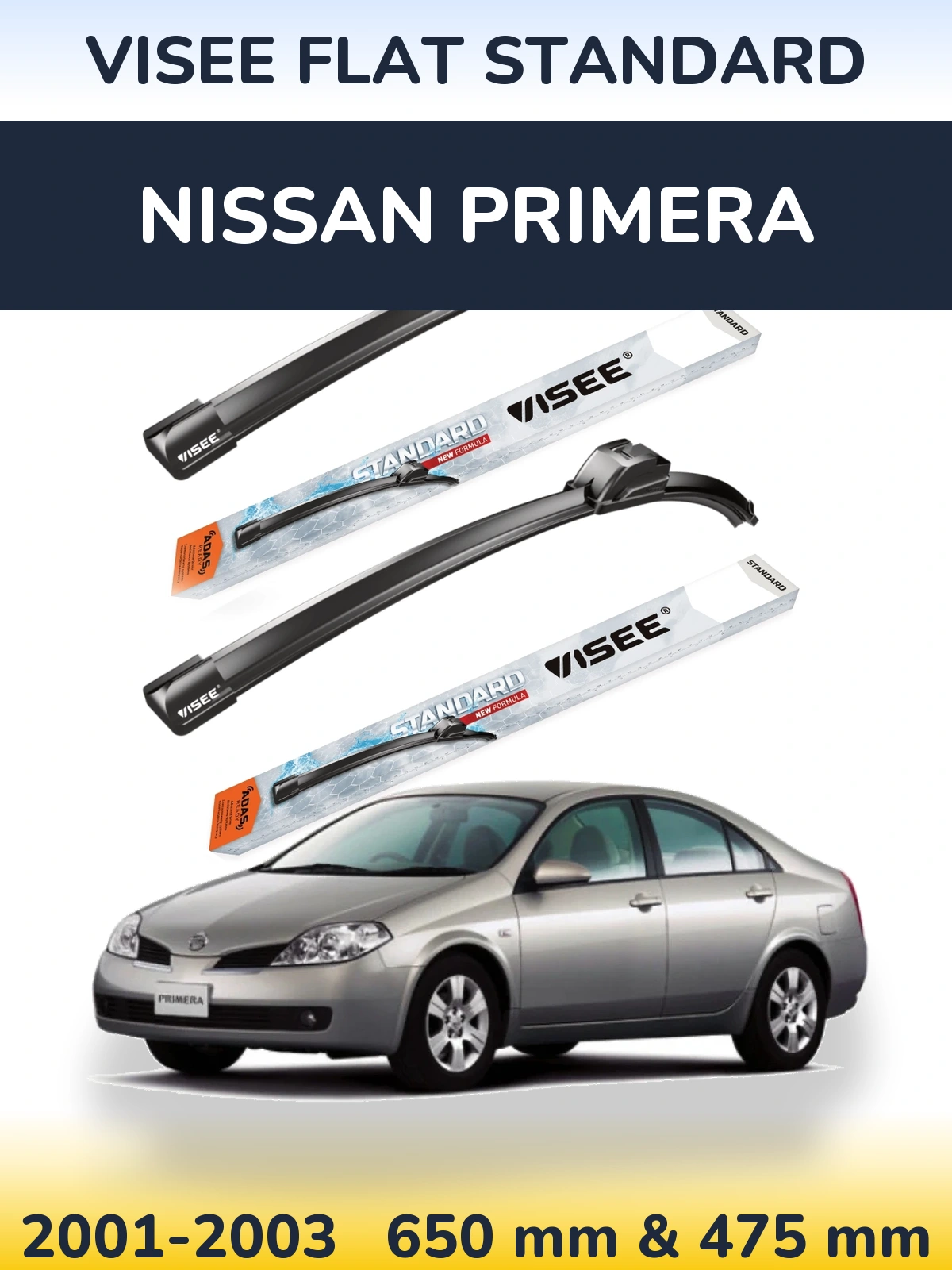 Front wiper blade set VISEE FLAT STANDARD 650 & 475 mm for Nissan Primera 2001-2003