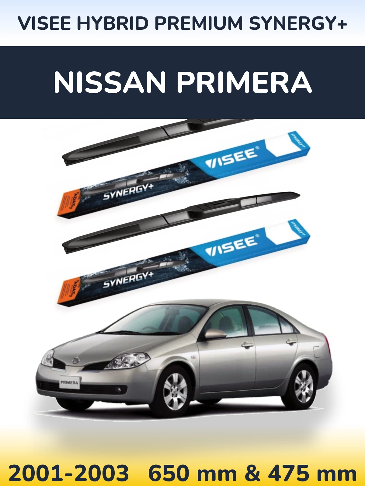 Front wiper blade set VISEE HYBRID PREMIUM SYNERGY+ 650 & 475 мм for Nissan Primera 2001-2003
