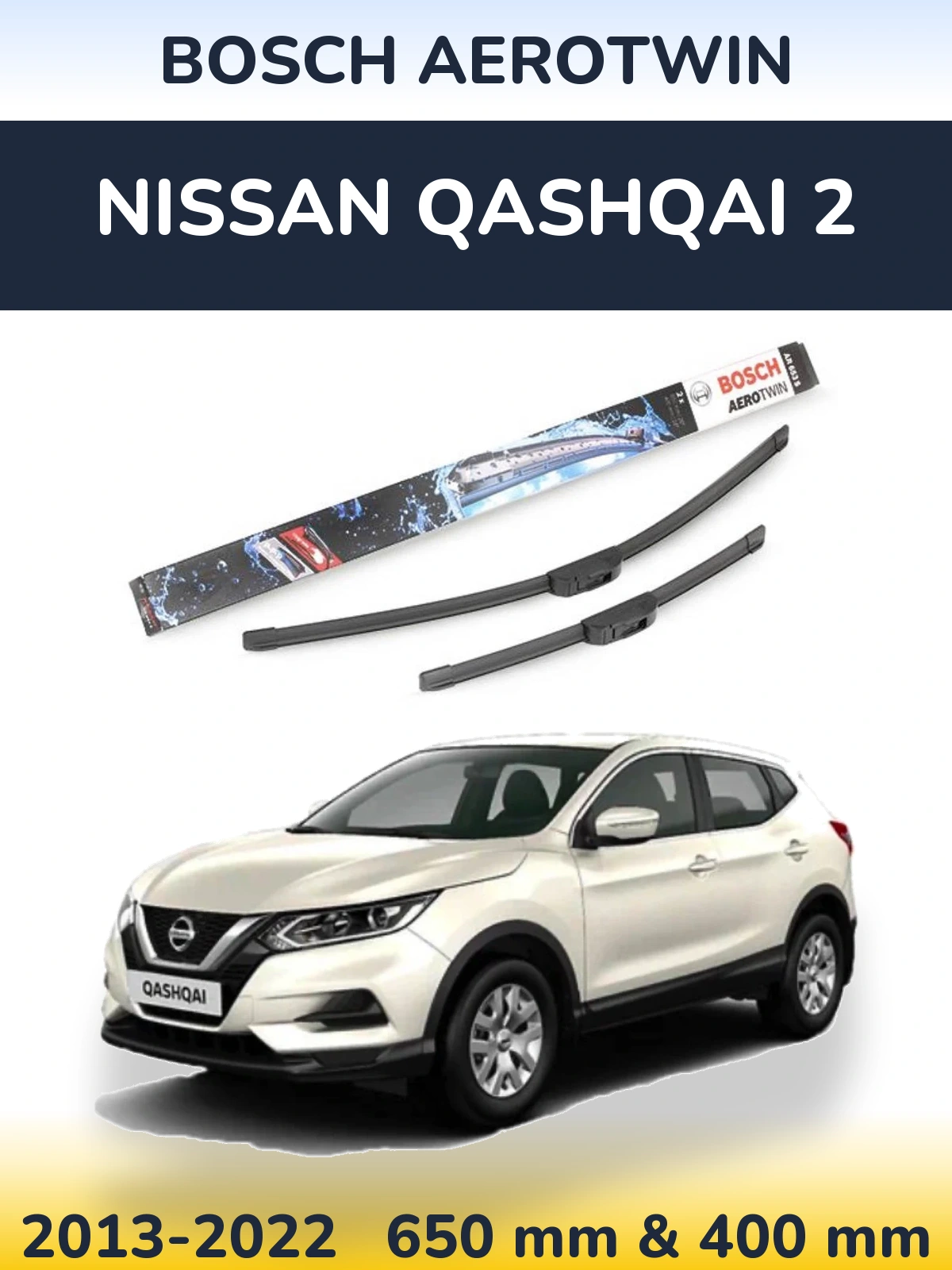 Front wiper blade set BOSCH AeroTwin 650 & 400 mm for Nissan Qashqai 2 2013-2022