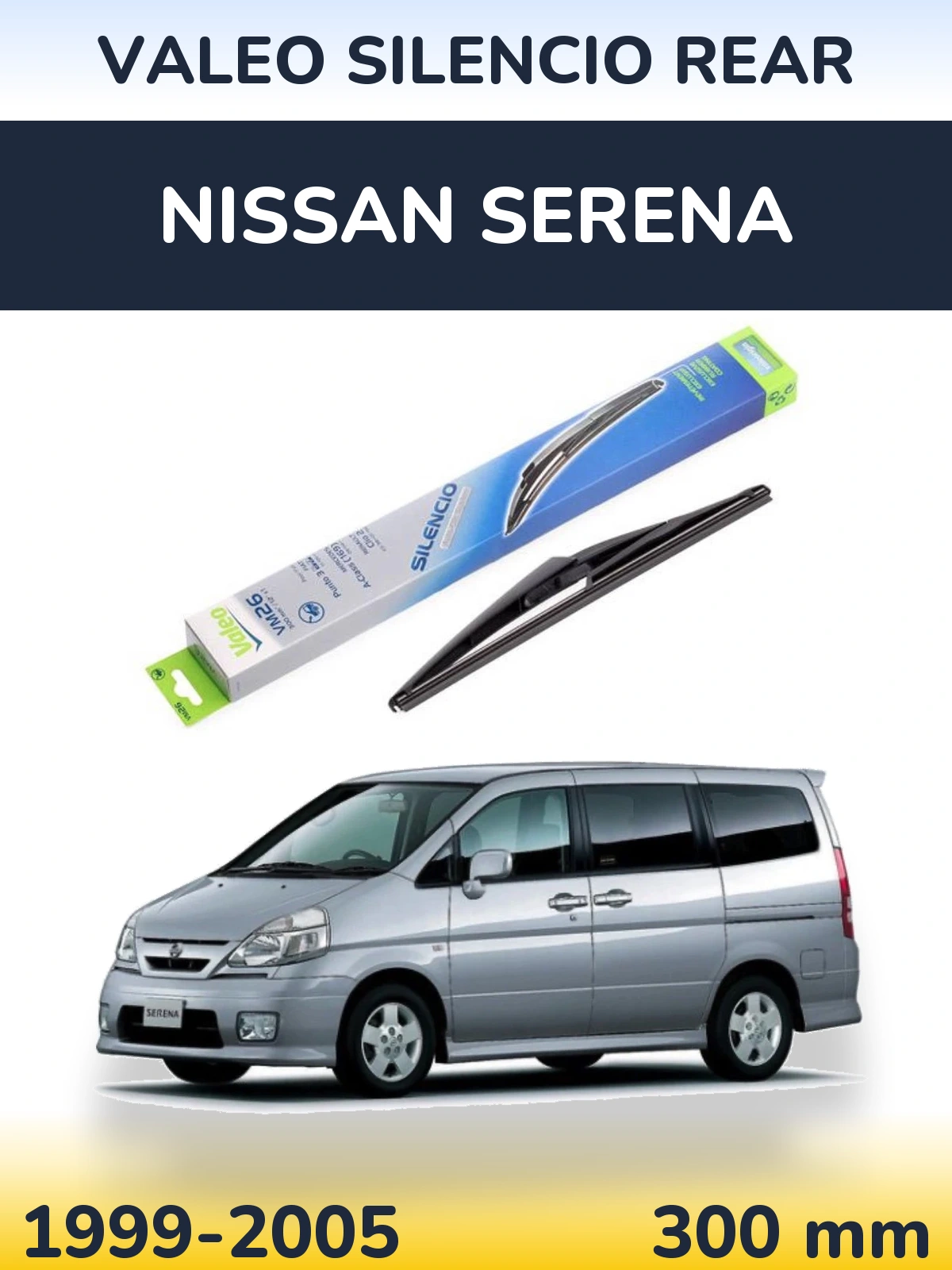 Rear wiper blade Valeo Silencio Rear 300 мм for Nissan Serena 1999-2005