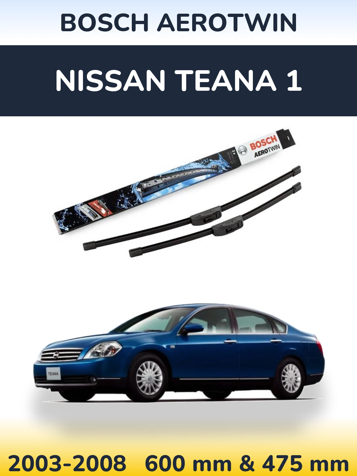 Front wiper blade set BOSCH AeroTwin 600 & 475 mm for Nissan Teana 1 2003-2008