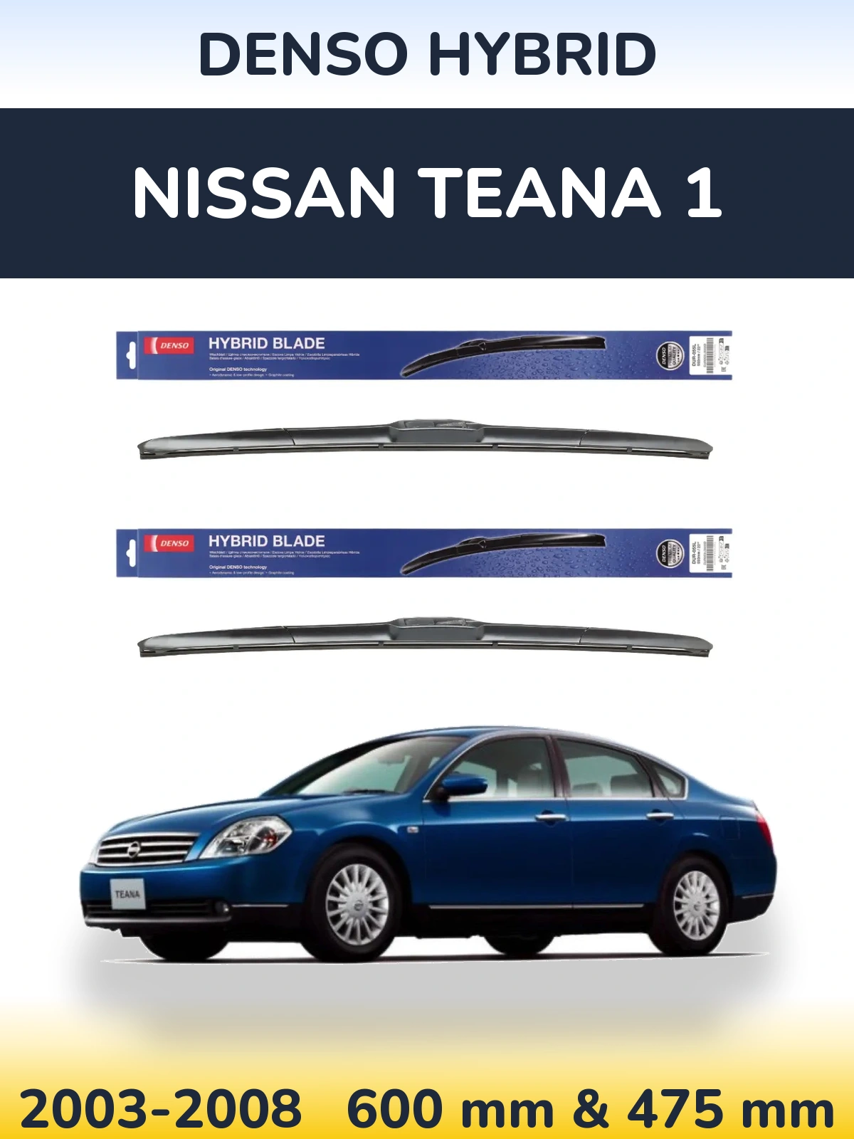 Front wiper blade set Denso Hybrid 600 & 475 mm for Nissan Teana 1 2003-2008