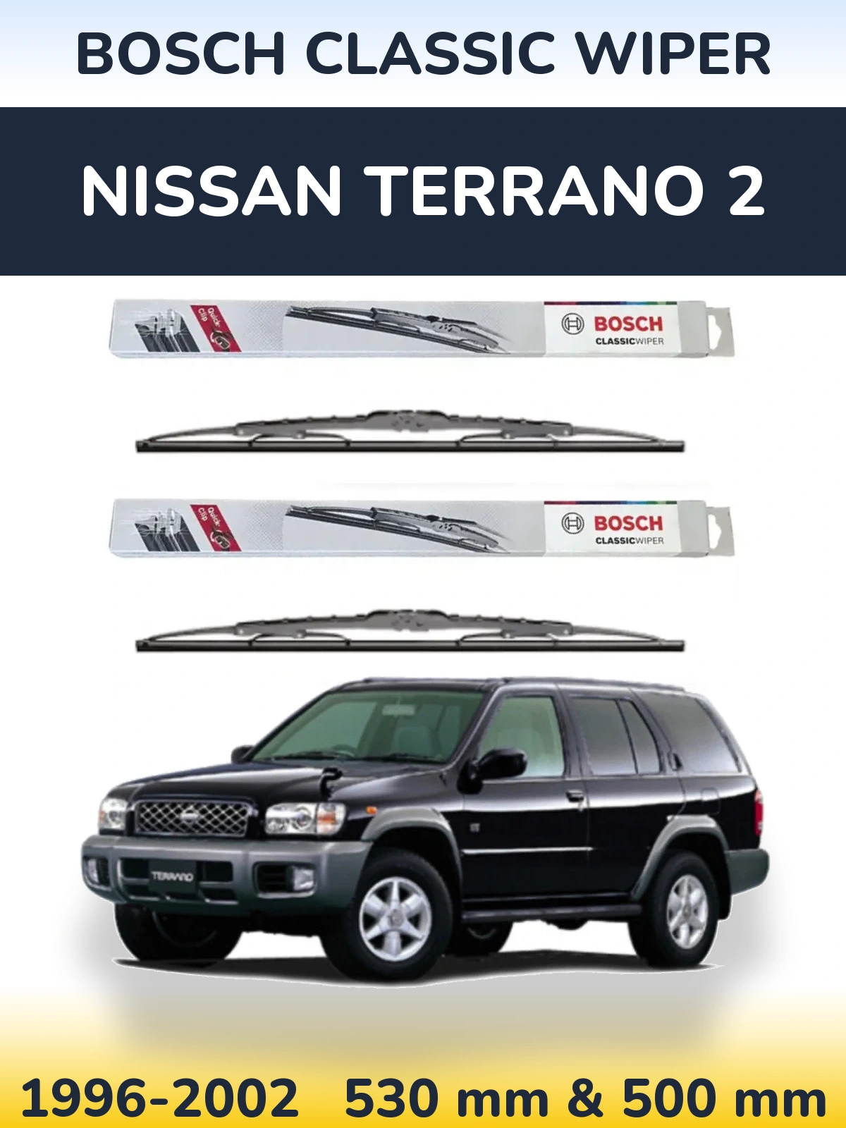 Komplet przednich wycieraczek BOSCH Classic Wiper 530 & 500 mm do Nissan Terrano 2 1996-2002