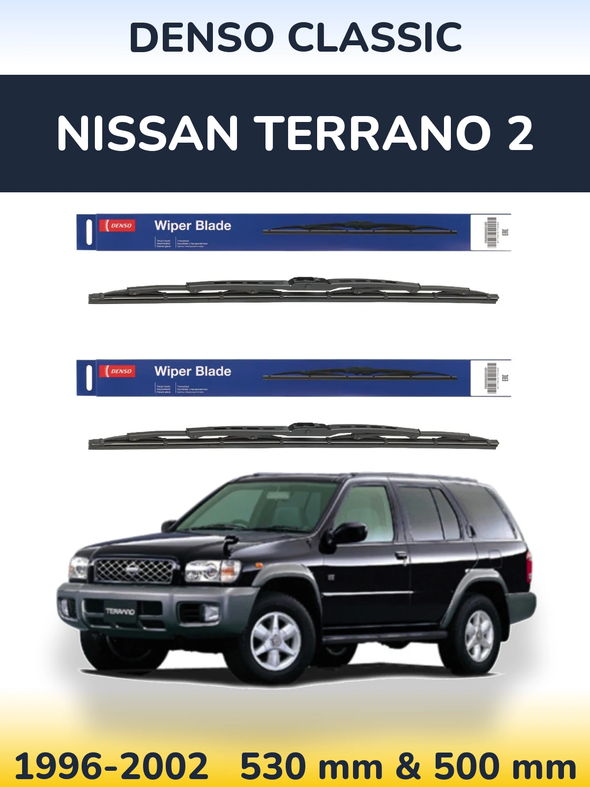 Front wiper blade set Denso Classic 530 & 500 mm for Nissan Terrano 2 1996-2002