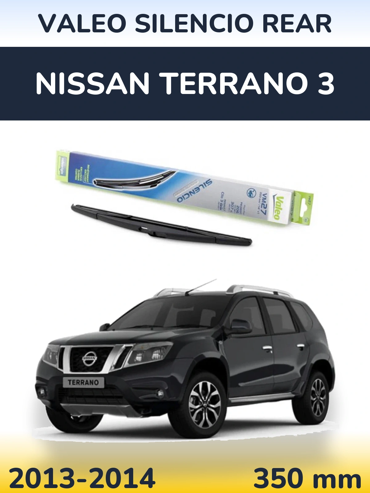 Rear wiper blade Valeo Silencio Rear 350 мм for Nissan Terrano 3 2013-2014