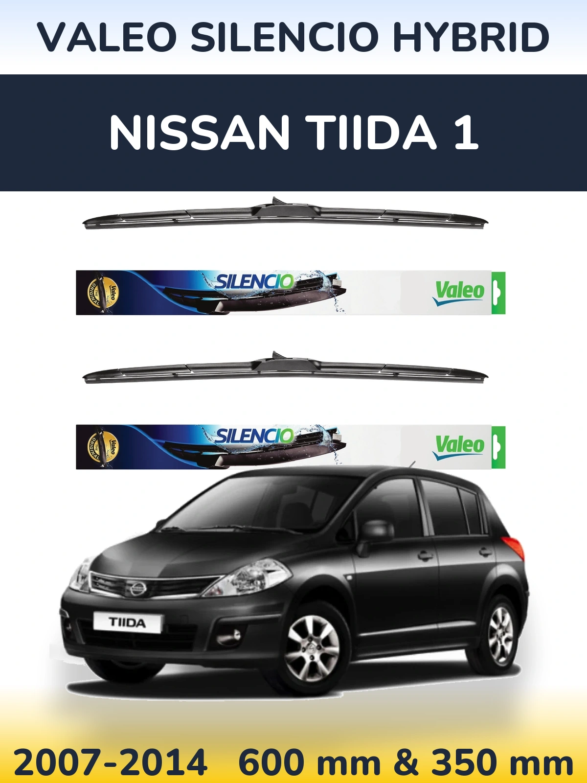Front wiper blade set Valeo Silencio Hybrid 600 & 350 мм for Nissan Tiida 1 2007-2014