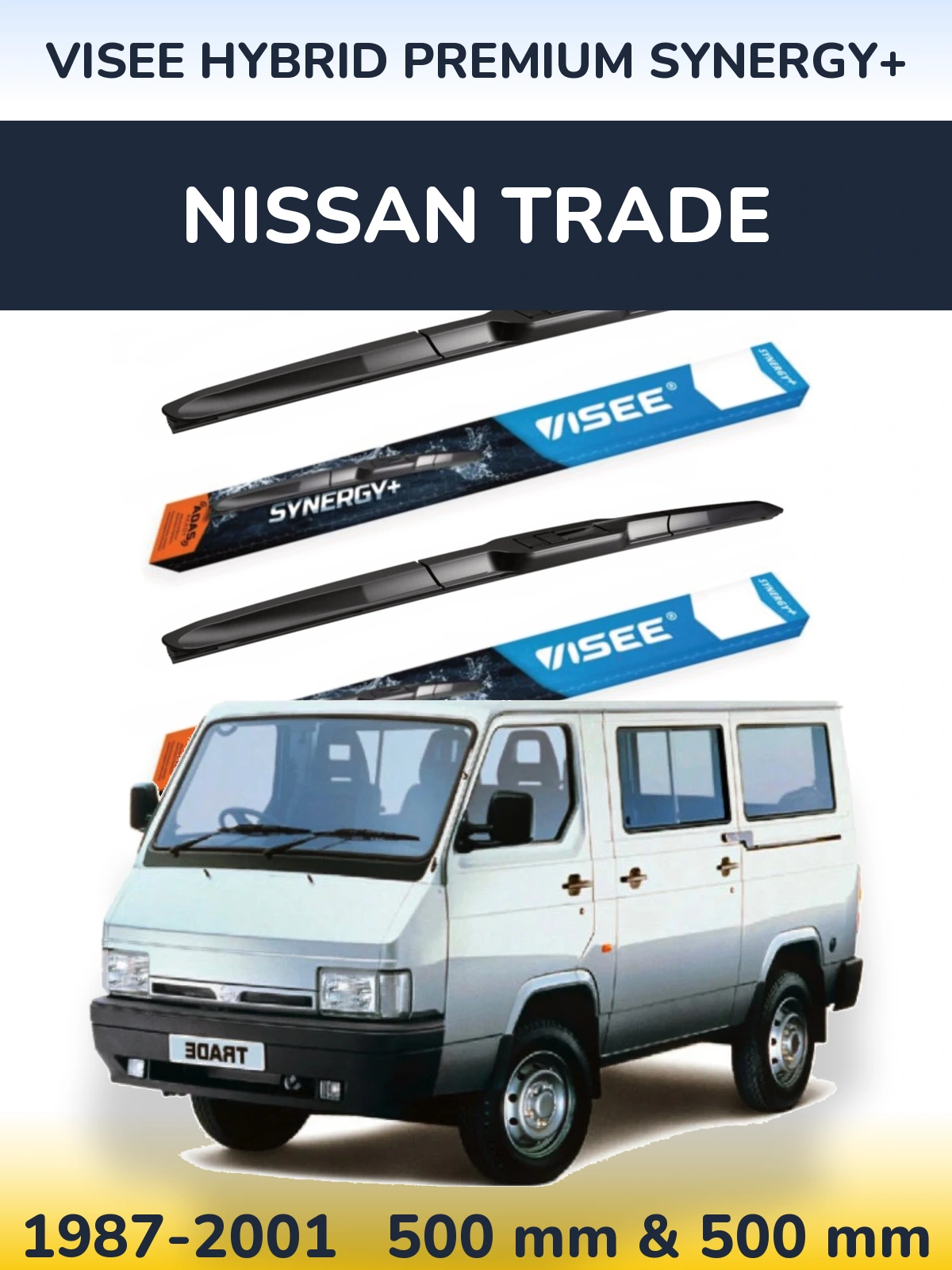 Front wiper blade set VISEE HYBRID PREMIUM SYNERGY+ 500 & 500 mm for Nissan Trade 1987-2001
