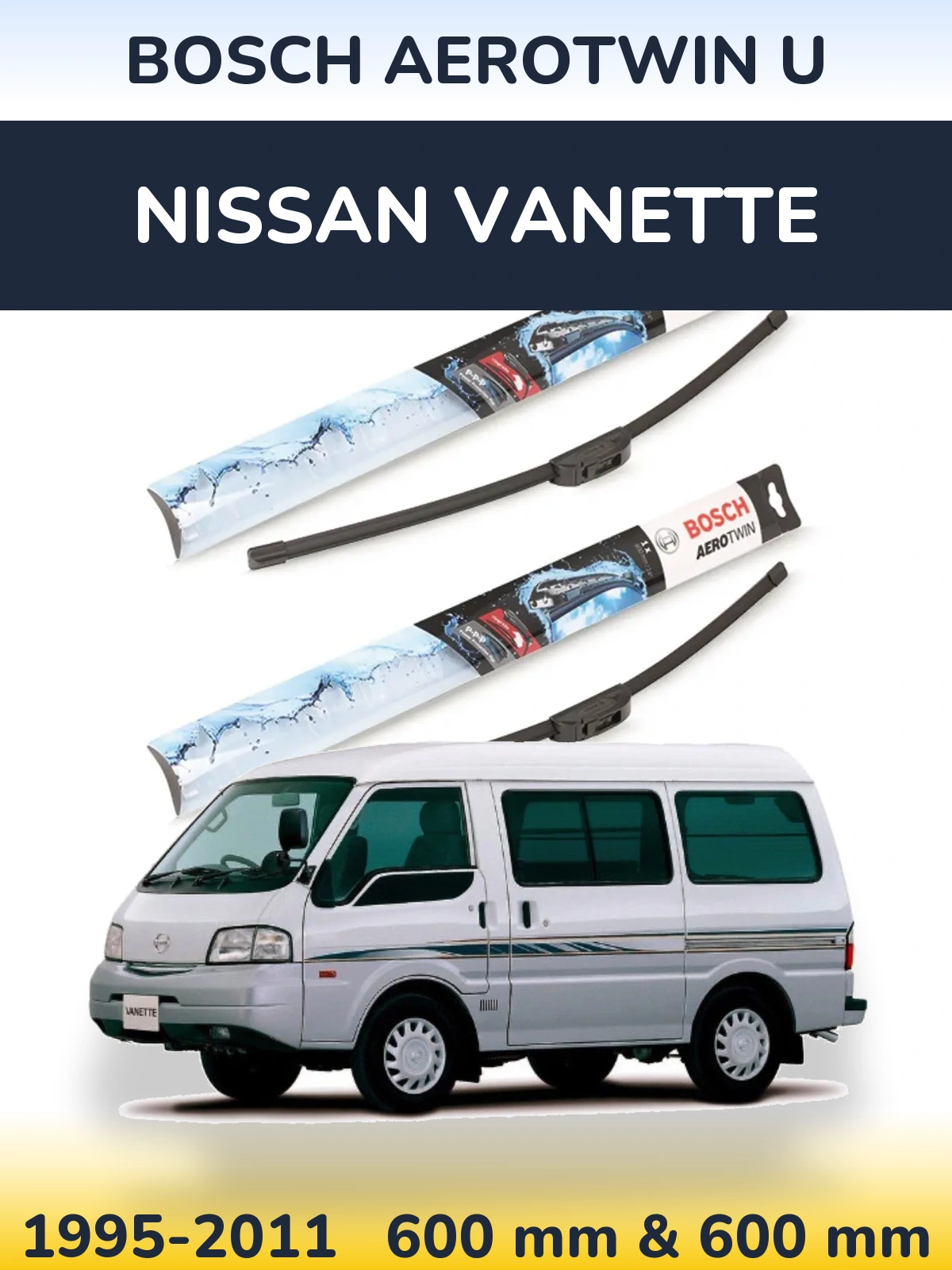 Комплект передних дворников BOSCH AeroTwin U 600 & 600 мм для Nissan Vanette 1995-2011