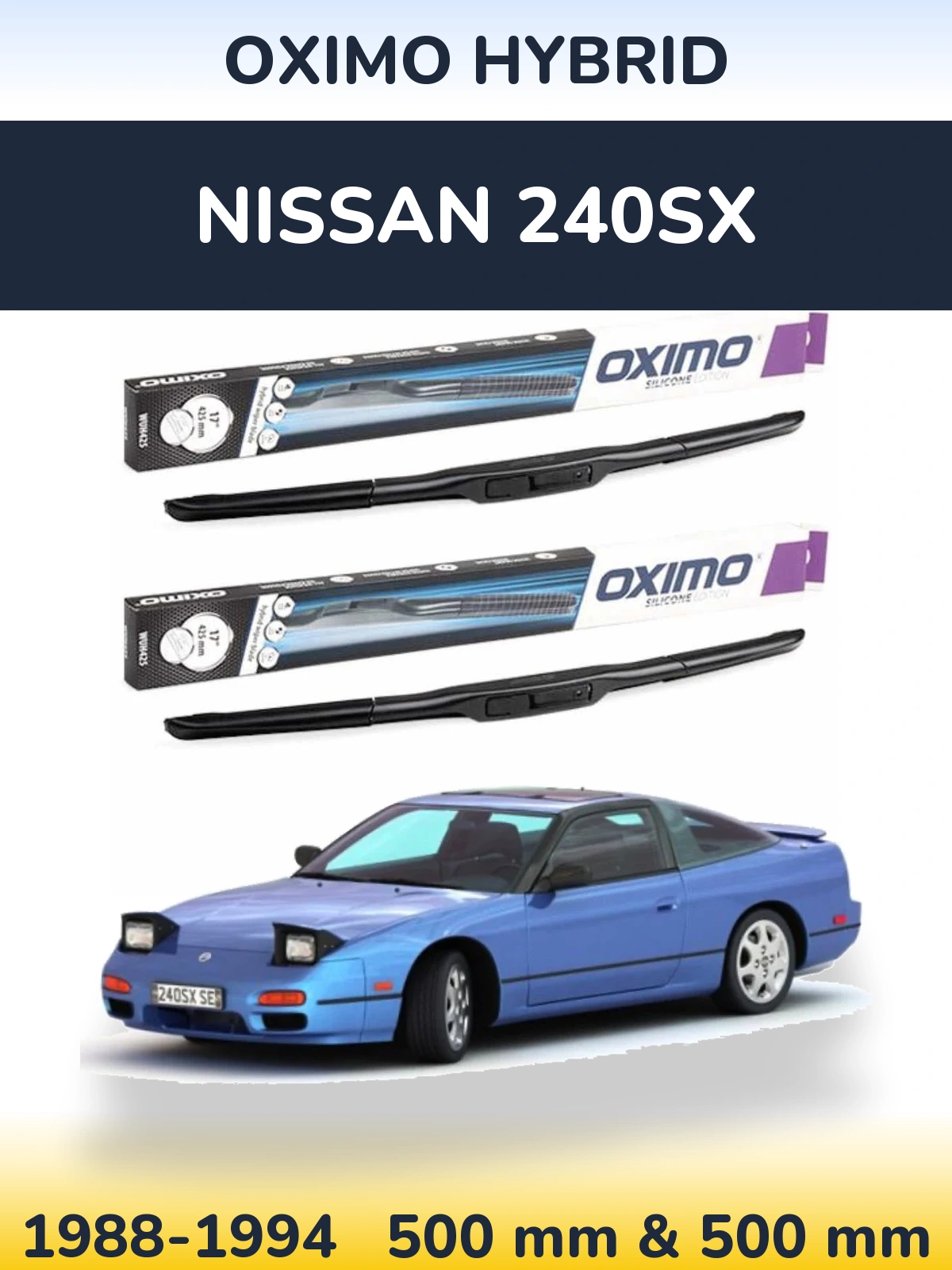 Front wiper blade set Oximo Hybrid 500 & 500 мм for Nissan 240SX 1988-1994