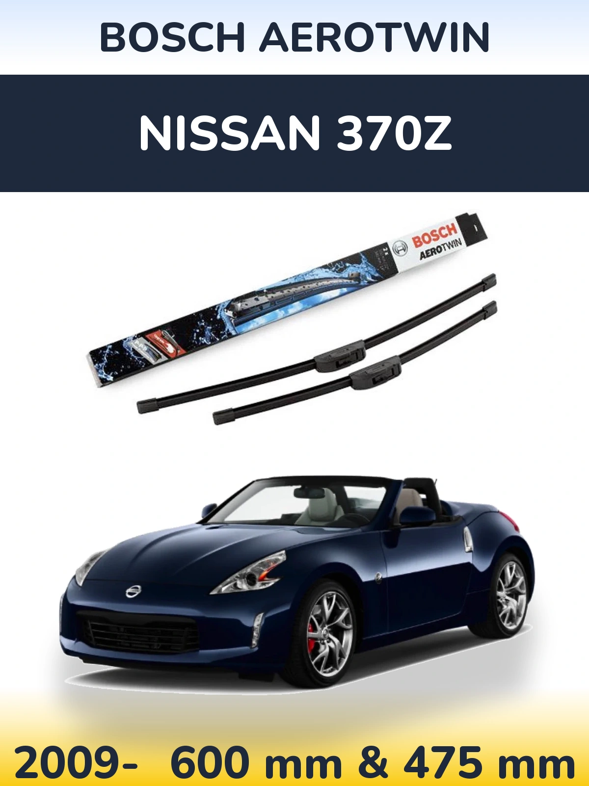 Front wiper blade set BOSCH AeroTwin 600 & 475 мм for Nissan 370Z 2009-2026