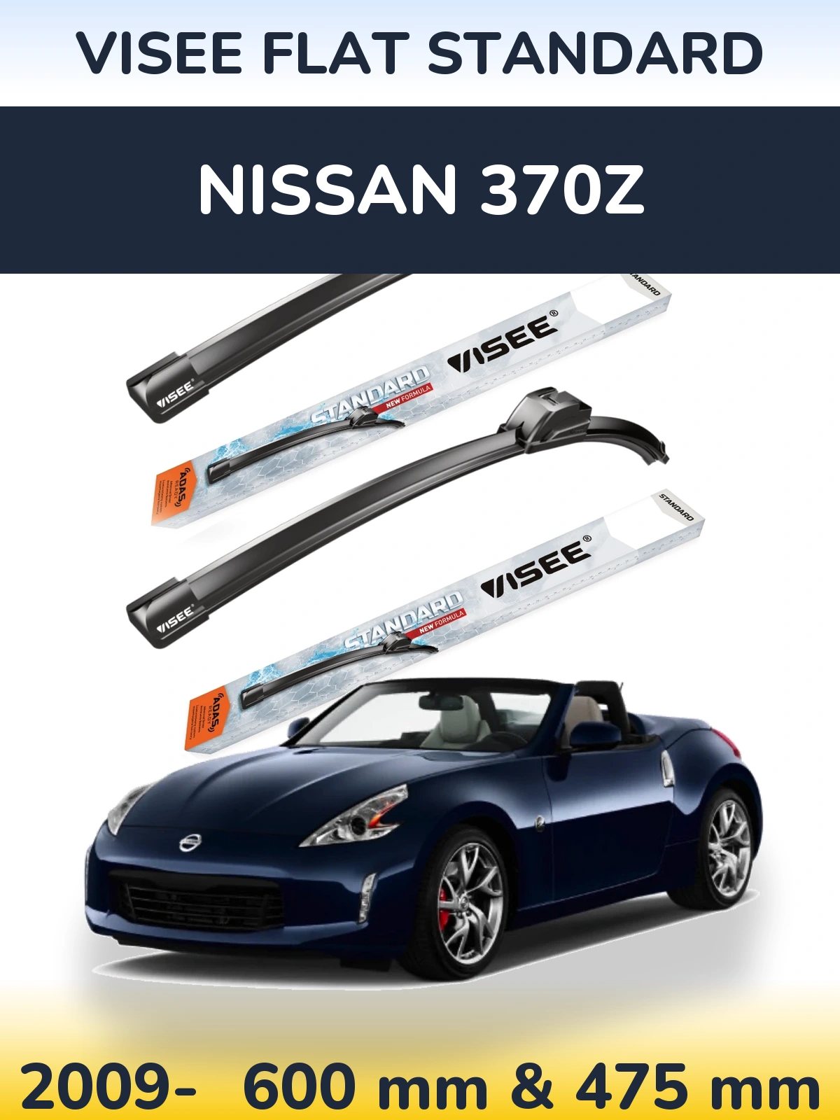 Front wiper blade set VISEE FLAT STANDARD 600 & 475 мм for Nissan 370Z 2009-2026