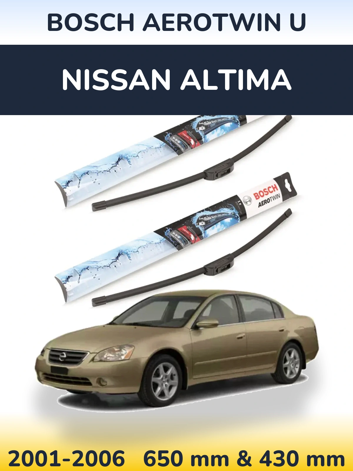 Комплект передніх щіток BOSCH AeroTwin U 650 & 430 мм для Nissan Altima 2001-2006