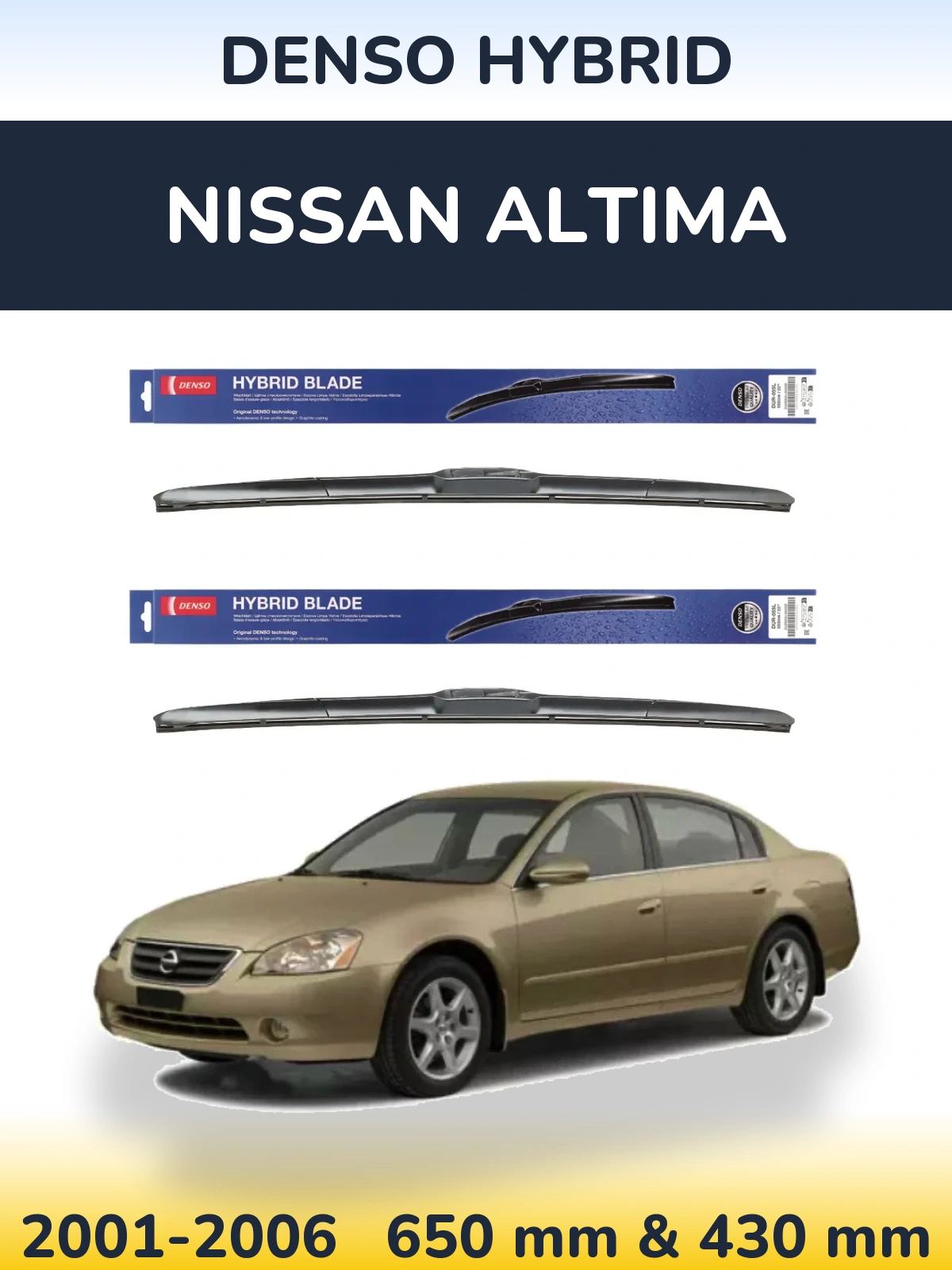 Комплект передніх щіток Denso Hybrid 650 & 430 мм для Nissan Altima 2001-2006