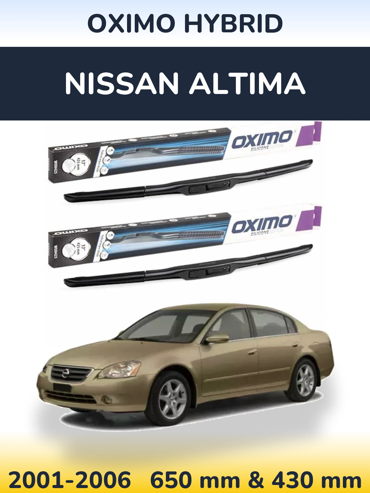 Комплект передніх щіток Oximo Hybrid 650 & 430 мм для Nissan Altima 2001-2006