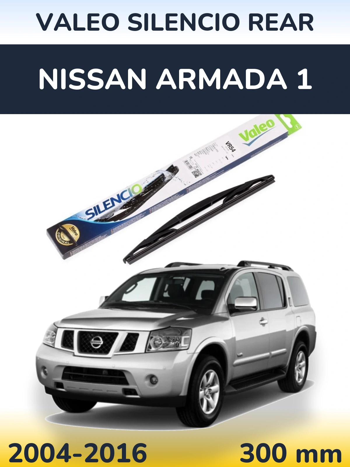 Rear wiper blade Valeo Silencio Rear 300 мм for Nissan Armada 1 2004-2016