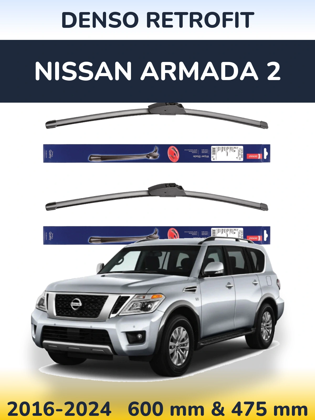 Front wiper blade set Denso Retrofit 600 & 475 mm for Nissan Armada 2 2016-2024
