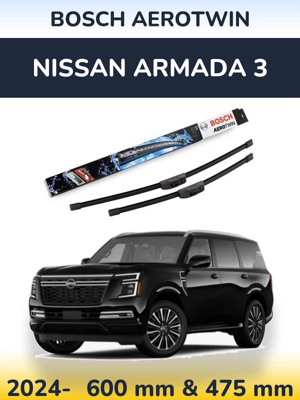 Komplet przednich wycieraczek BOSCH AeroTwin 600 & 475 mm do Nissan Armada 3 2024-2026