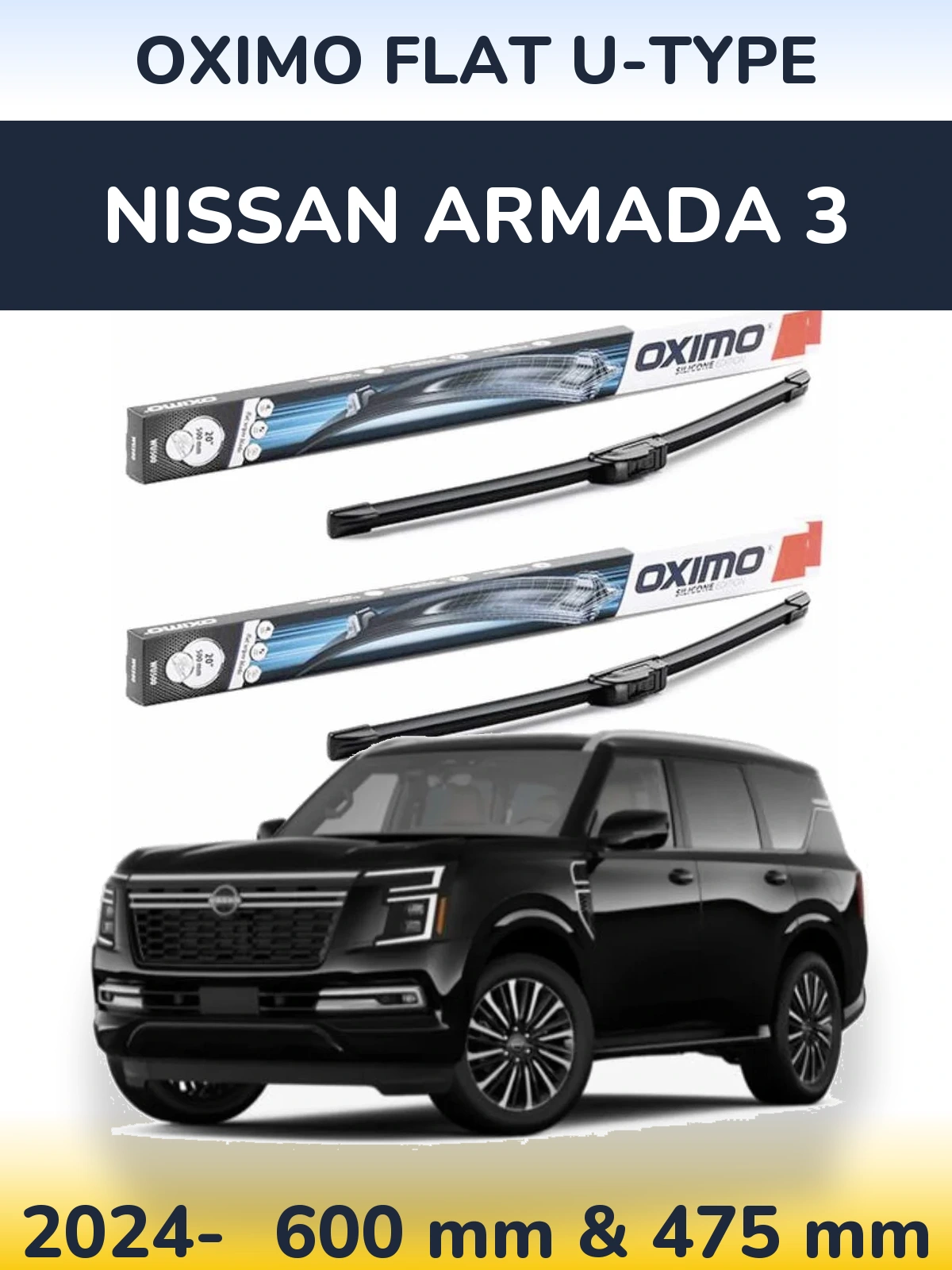 Комплект передніх щіток Oximo Flat U-type 600 & 475 мм для Nissan Armada 3 2024-2026
