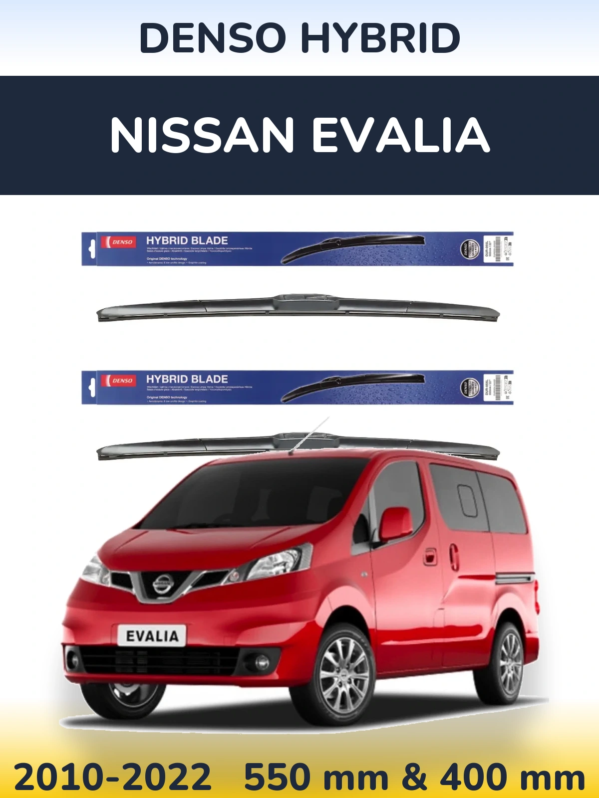Front wiper blade set Denso Hybrid 550 & 400 мм for Nissan Evalia 2010-2022