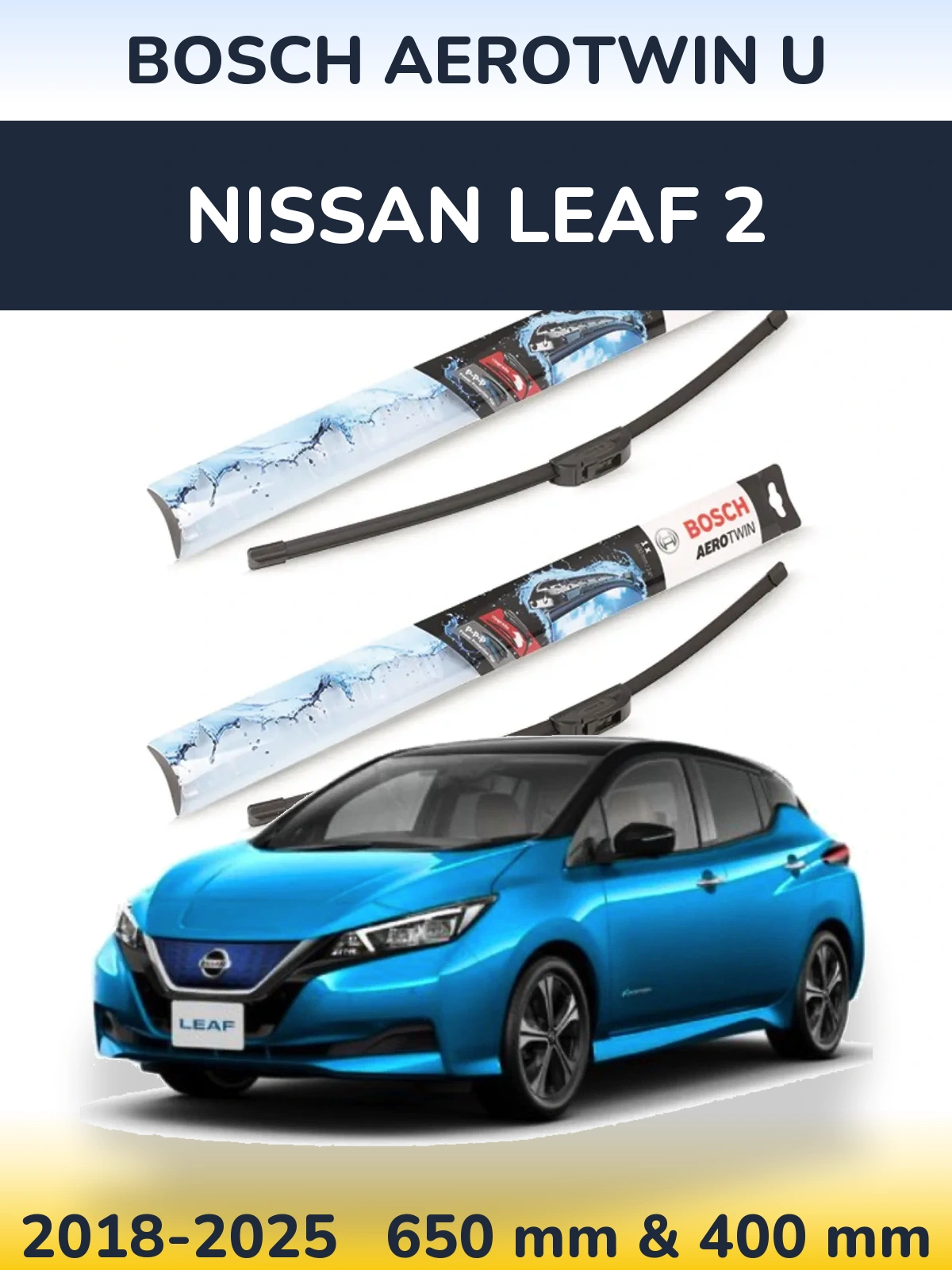 Komplet przednich wycieraczek BOSCH AeroTwin U 650 & 400 mm do Nissan Leaf 2 2018-2025