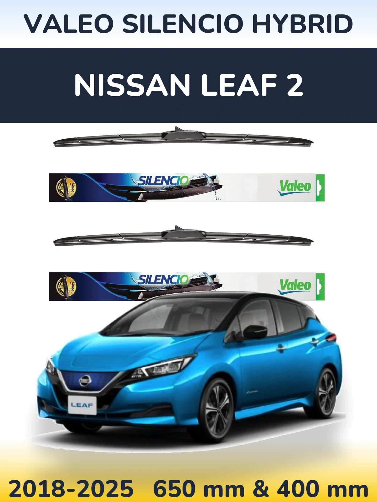 Komplet przednich wycieraczek Valeo Silencio Hybrid 650 & 400 mm do Nissan Leaf 2 2018-2025