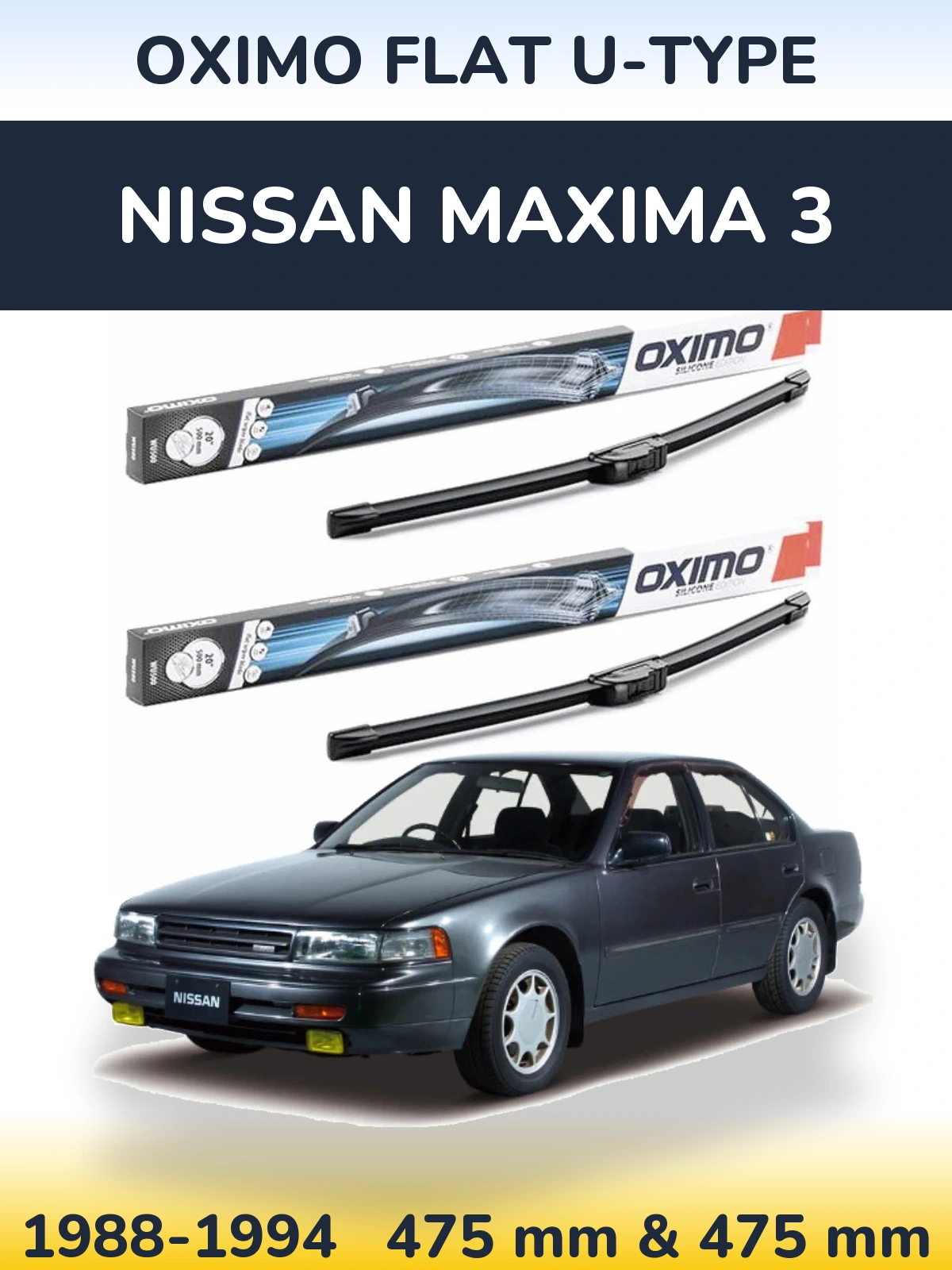 Front wiper blade set Oximo Flat U-type 475 & 475 мм for Nissan Maxima 3 1988-1994