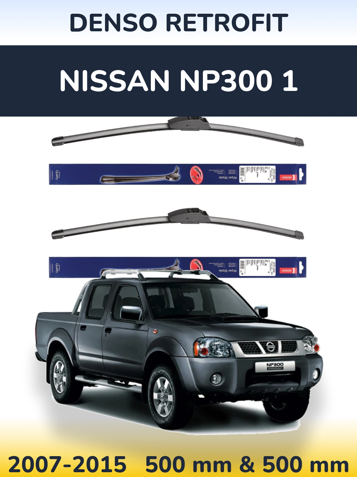 Front wiper blade set Denso Retrofit 500 & 500 мм for Nissan NP300 1 2007-2015