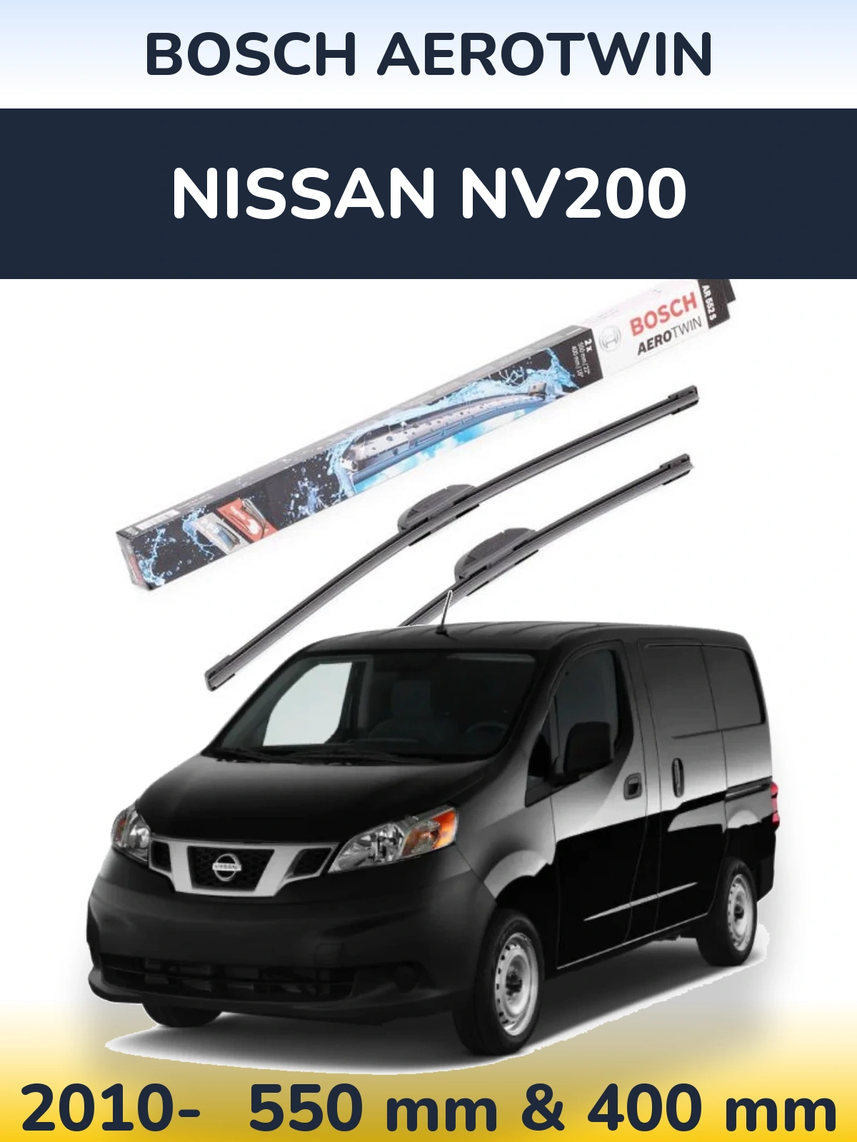 Front wiper blade set BOSCH AeroTwin 550 & 400 mm for Nissan NV200 2010-2026