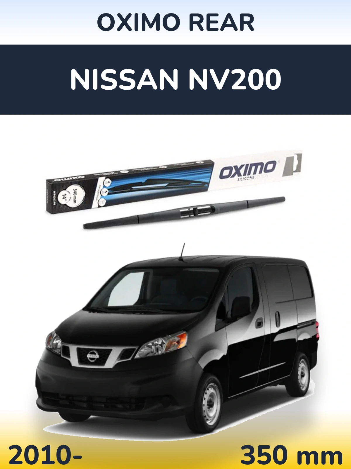 Rear wiper blade Oximo Rear 350 mm for Nissan NV200 2010-2026