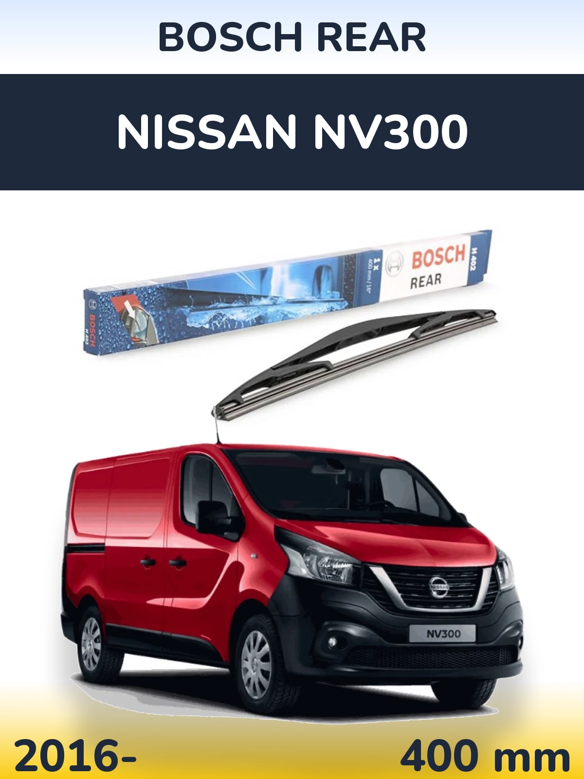 Rear wiper blade BOSCH Rear 400 мм for Nissan NV300 2016-2026