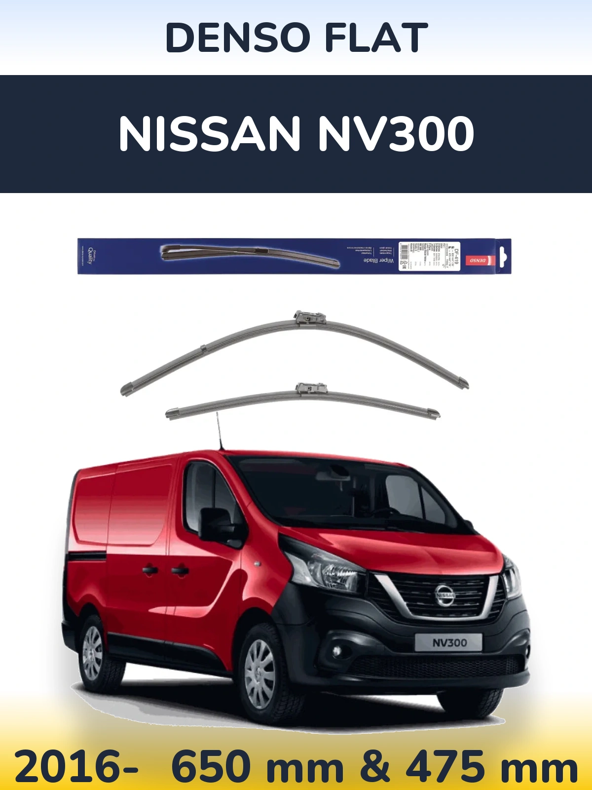 Front wiper blade set Denso Flat 650 & 475 мм for Nissan NV300 2016-2026