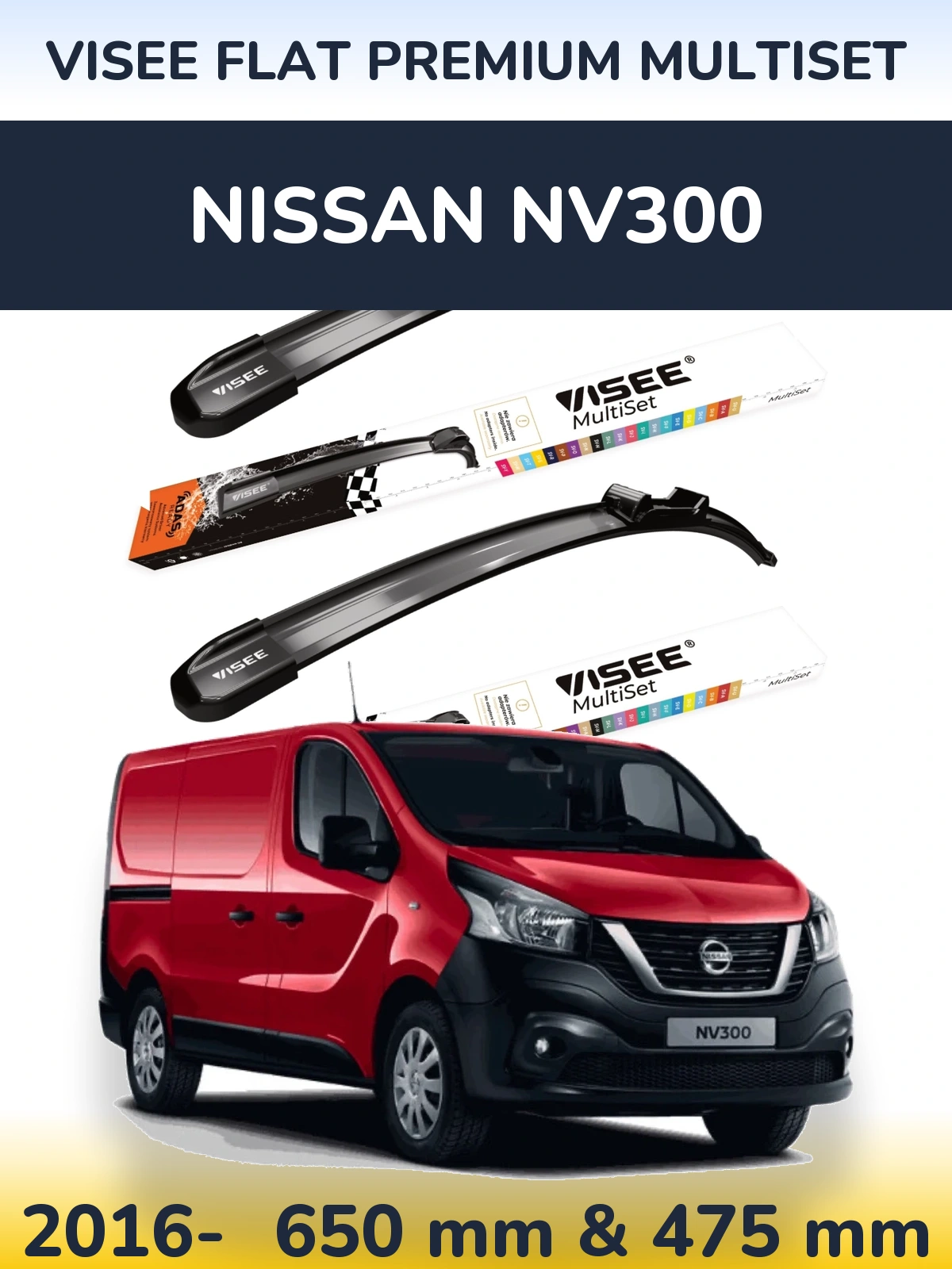Front wiper blade set VISEE FLAT PREMIUM MultiSet 650 & 475 mm for Nissan NV300 2016-2026