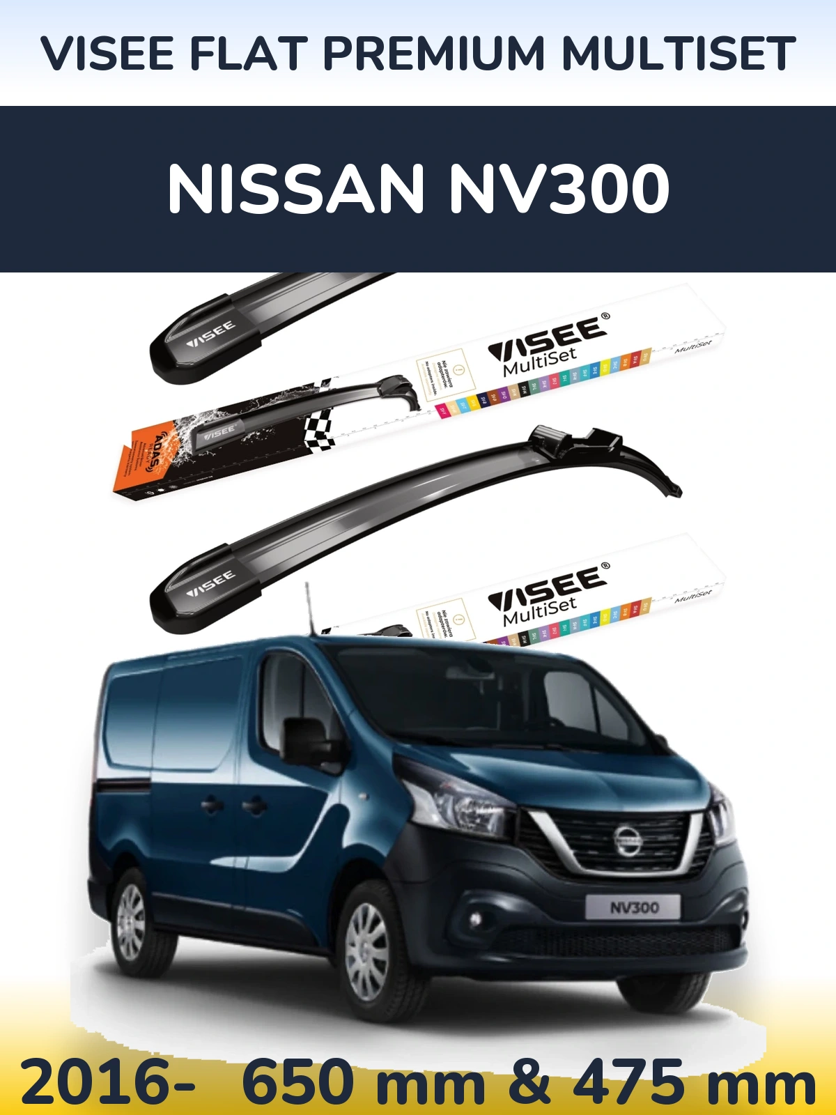 Front wiper blade set VISEE FLAT PREMIUM MultiSet 650 & 475 mm for Nissan NV300 2016-2026